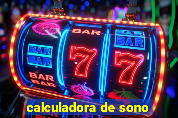 calculadora de sono